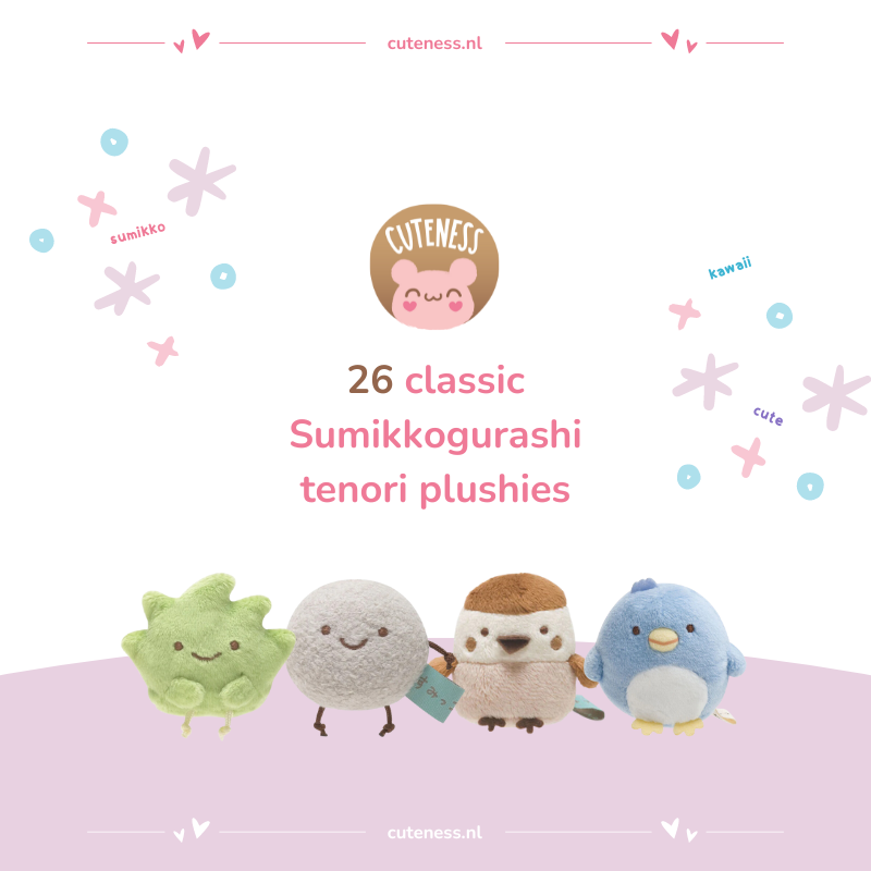 Wist jij dit over de classic Sumikkogurashi tenori plushies?